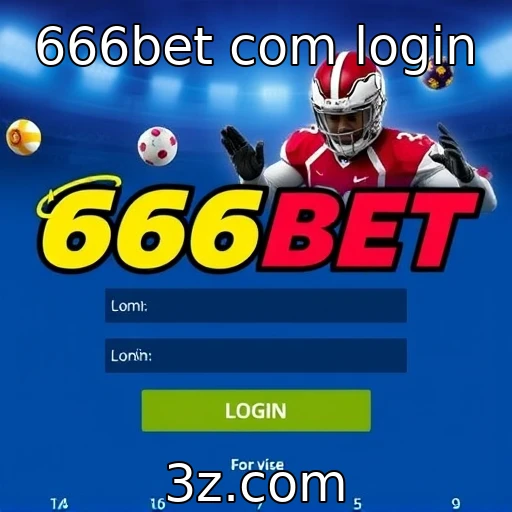 Login no 666bet como parte da experiência de usuário | 666bet com login